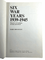 WW2 Canadian Six War Years Hard Cover Reference Book
