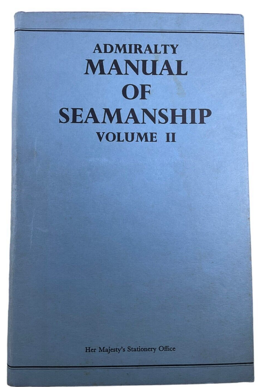 British RN Navy Admiralty Manual of Seamanship Vol 2 Hardcover Reference Book British RN Navy Admiralty Manual of Seamanship Vol 2 Hardcover Reference Book