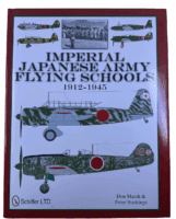 WW2 Japanese Imperial Army Flying Schools 1912 to 1945 Hardcover Reference Book