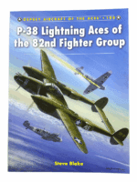WW2 US USAAF P38 Lightning Aces of the 8nd Fighter Group Osprey Reference Book