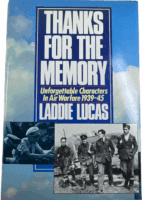 WW2 British German Air Force Thanks for the Memory Laddie Lucas Reference Book WW2 British German Air Force Thanks for the Memory Laddie Lucas Reference Book