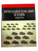 WW2 Russian Soviet Fifth Guards Tank Army at Kursk Used Hardcover Reference Book WW2 Russian Soviet Fifth Guards Tank Army at Kursk Used Hardcover Reference Book