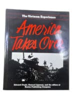 US Vietnam America Takes Over The Vietnam Experience Hardcover Reference Book
