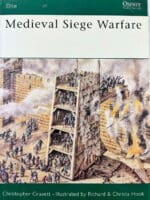 Medieval Siege Warfare Elite 28 Osprey SC Reference Book