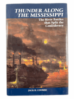 Civil War US Thunder Along The Mississippi Hard Cover Reference Book Civil War US Thunder Along The Mississippi Hard Cover Reference Book