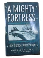 WW2 US USAAF A Mighty Fortress Lead Bomber Over Europe Hardcover Reference Book