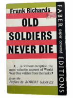 WW1 British French German Old Soldiers Never Die Richards SC Reference Book WW1 British French German Old Soldiers Never Die Richards SC Reference Book
