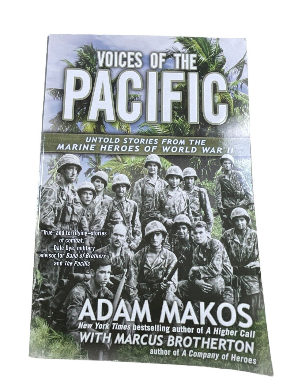 WW2 US USMC Voices of the Pacific Marine Heroes Adam Makos SC Reference Book WW2 US USMC Voices of the Pacific Marine Heroes Adam Makos SC Reference Book