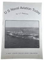 US USN Navy US Naval Aviation Today LT Peacock Softcover Reference Book