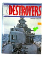 WW1 WW2 Navy Destroyers Anthony Preston Hard Cover Reference Book WW1 WW2 Navy Destroyers Anthony Preston Hard Cover Reference Book