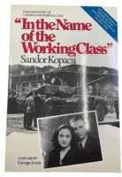 Hungarian Revolution In the Name of the Working Class Softcover Reference Book