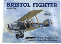 WW1 British BEF Bristol Fighter Squadron Signal Aircraft No 137 Reference Book