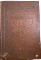 WW1 Canadas Sons and Great Britain in the World War Hardcover Reference Book