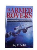 WW2 British RAF Armed Rovers Beauforts Beaufighters Over Med HC Reference Book