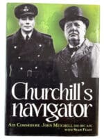 WW2 British RAF Churchills Navigator A/C John Mitchell HC Reference Book