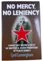 British Army Korea POW No Mercy No Leniency Hardcover Reference Book British Army Korea POW No Mercy No Leniency Hardcover Reference Book