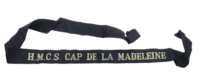 Royal Canadian Navy HMCS Cap De La Madeleine Cap Tally Full Length