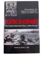 WW2 German Fighting In Normandy D-Dy to Villers Hard Cover Reference Book WW2 German Fighting In Normandy D-Dy to Villers Hard Cover Reference Book