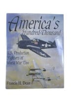 WW2 US USAAF USN USMC America's Hundred Thousand Fighters HC Reference Book