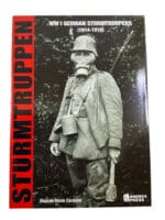 WW1 Imperial German Stormtroopers Sturmtruppen Hard Cover Reference Book WW1 Imperial German Stormtroopers Sturmtruppen Hard Cover Reference Book