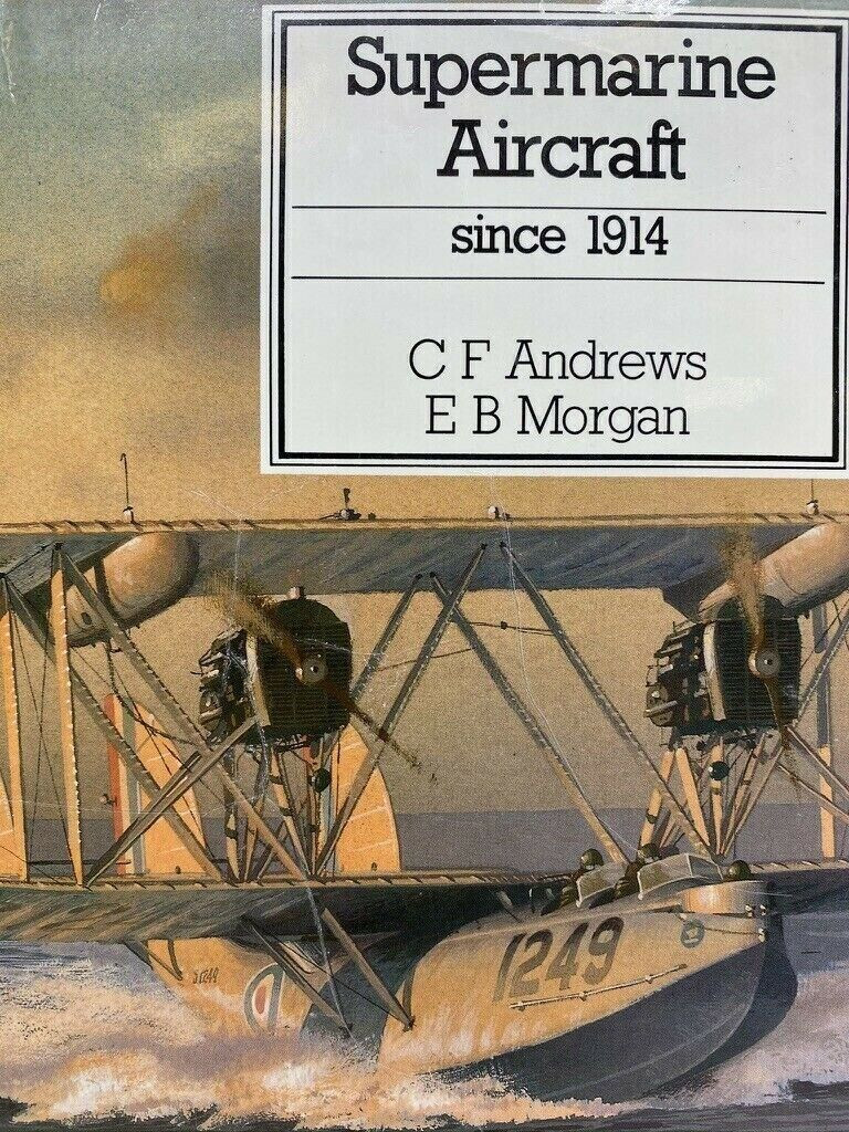 British Supermarine Aircraft Since 1914 Putnam Reference Book British Supermarine Aircraft Since 1914 Putnam Reference Book