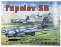 WW2 Russian Soviet Tupolev SB Aircraft 194 Squadron Signal 1194 Reference Book