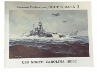 WW2 US Navy USS North Carolina BB-55 Soft Cover Reference Book