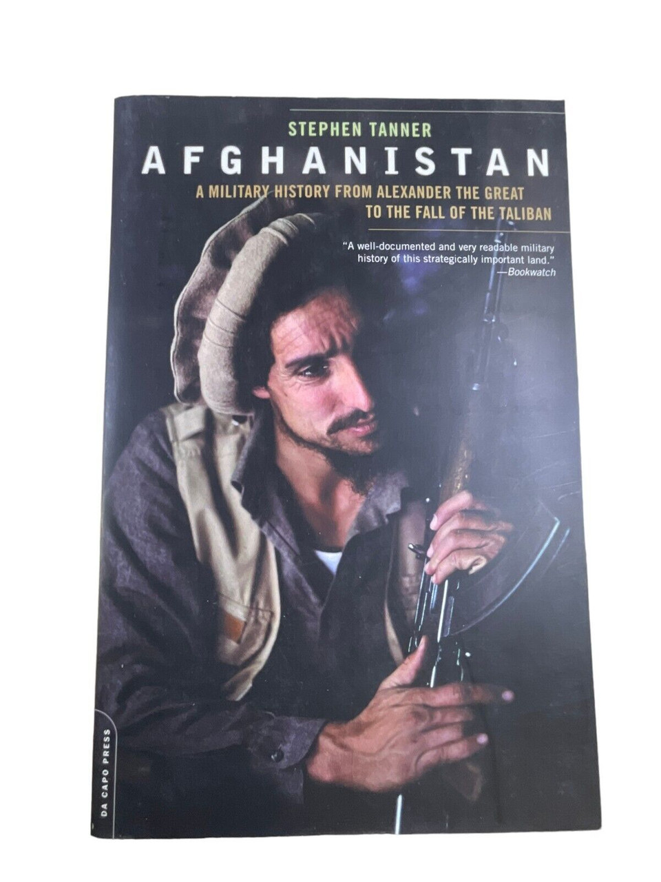 Afghanistan A Military History Stephen Tanner Softcover Reference Book Afghanistan A Military History Stephen Tanner Softcover Reference Book