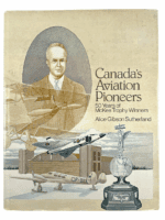 Canadian Canada's Aviation Pioneers Mckee Trophy 50 yrs HC Reference Book
