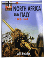 WW2 German North Africa and Italy Blitzkrieg Will Fowler SC Reference Book