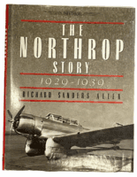 WW2 USAAF The Northrop Story 1929 to 1939 Richard Sanders Allen Reference Book