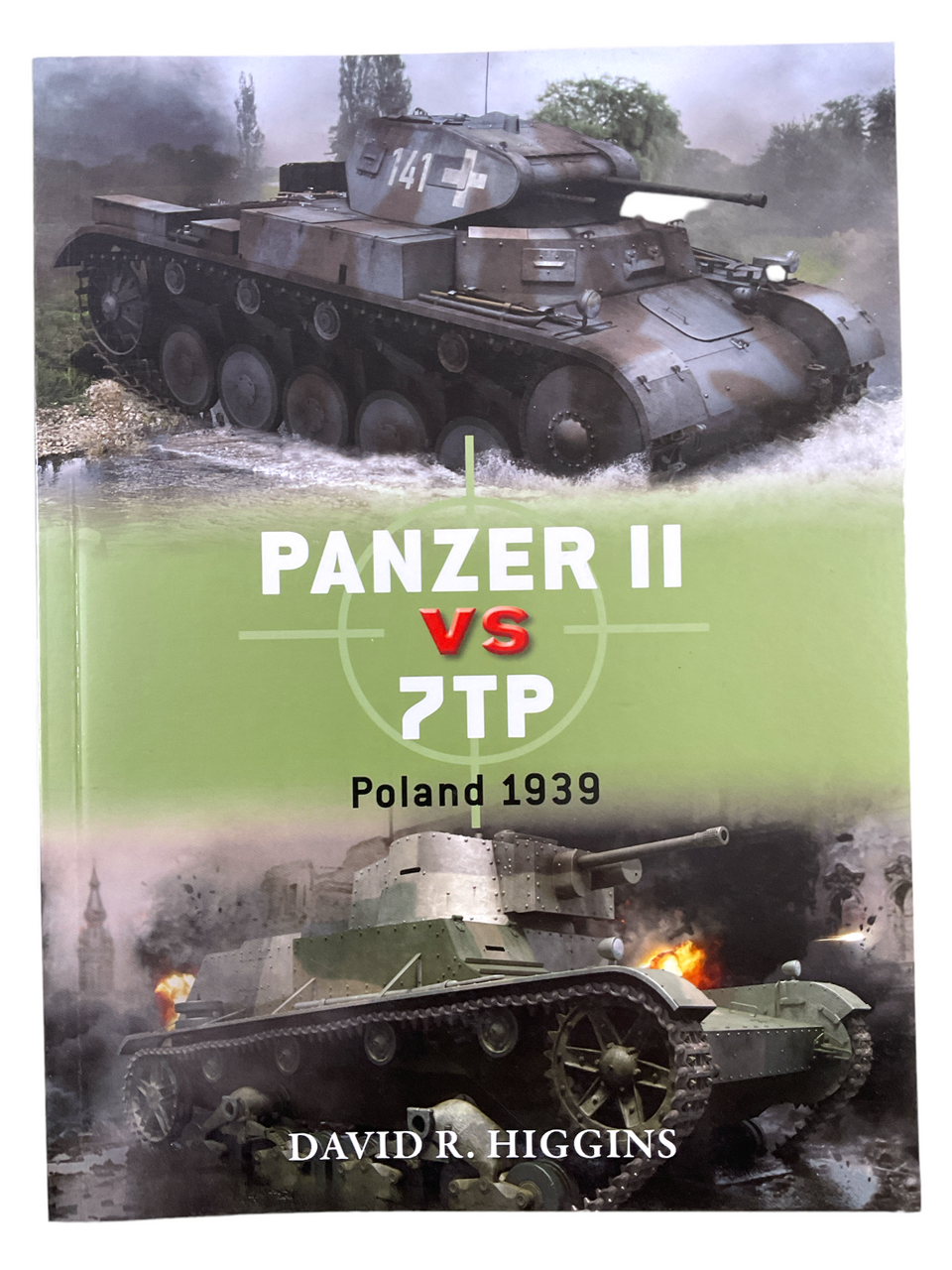 WW2 German Russian Panzer 2 VS 7TP Poland 1939 Osprey SC Reference Book WW2 German Russian Panzer 2 VS 7TP Poland 1939 Osprey SC Reference Book