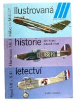 WW1 WW2 Cold War Illustrated History of Aviation Czech Text SC Reference Book 2