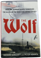 WW1 German Navy Kriegsmarine The Wolf Epic Voyage Hardcover Reference Book