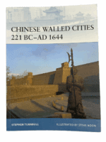 Chinese Walled Cities 221 BC AD 1644 Osprey Fortress 84 Softcover Reference Book
