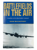 WW2 Canadian RCAF RAF Battlefields In The Air Bomber Command HC Reference Book