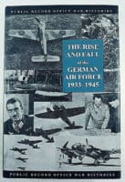 WW2 German Luftwaffe The Rise and Fall of the German Air Force HC Reference Book