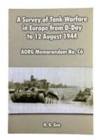 WW2 Survey Of Tank Warfare In Europe From D-Day To Aug 12th SC Reference Book