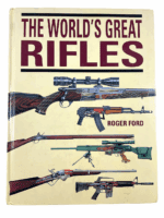 British French German US the World's Great Rifles Hard Cover Reference Book