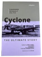 WW2 French Caudron Renault CR714 Cyclone Ultimate Story HC Reference Book