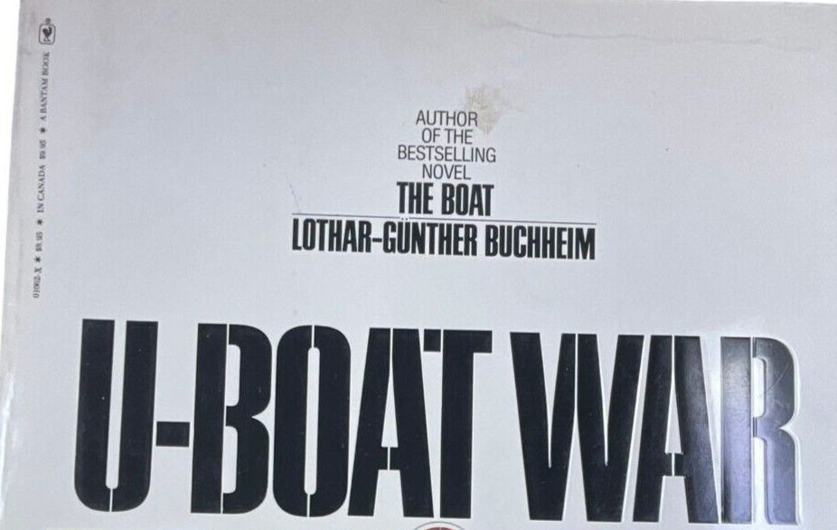 WW2 German Kriegsmarine U-Boat War Lothar Gunther Buchheim SC Reference Book WW2 German Kriegsmarine U-Boat War Lothar Gunther Buchheim SC Reference Book