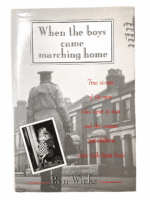 WW2 British When The Boys Came Marching Home Hard Cover Reference Book