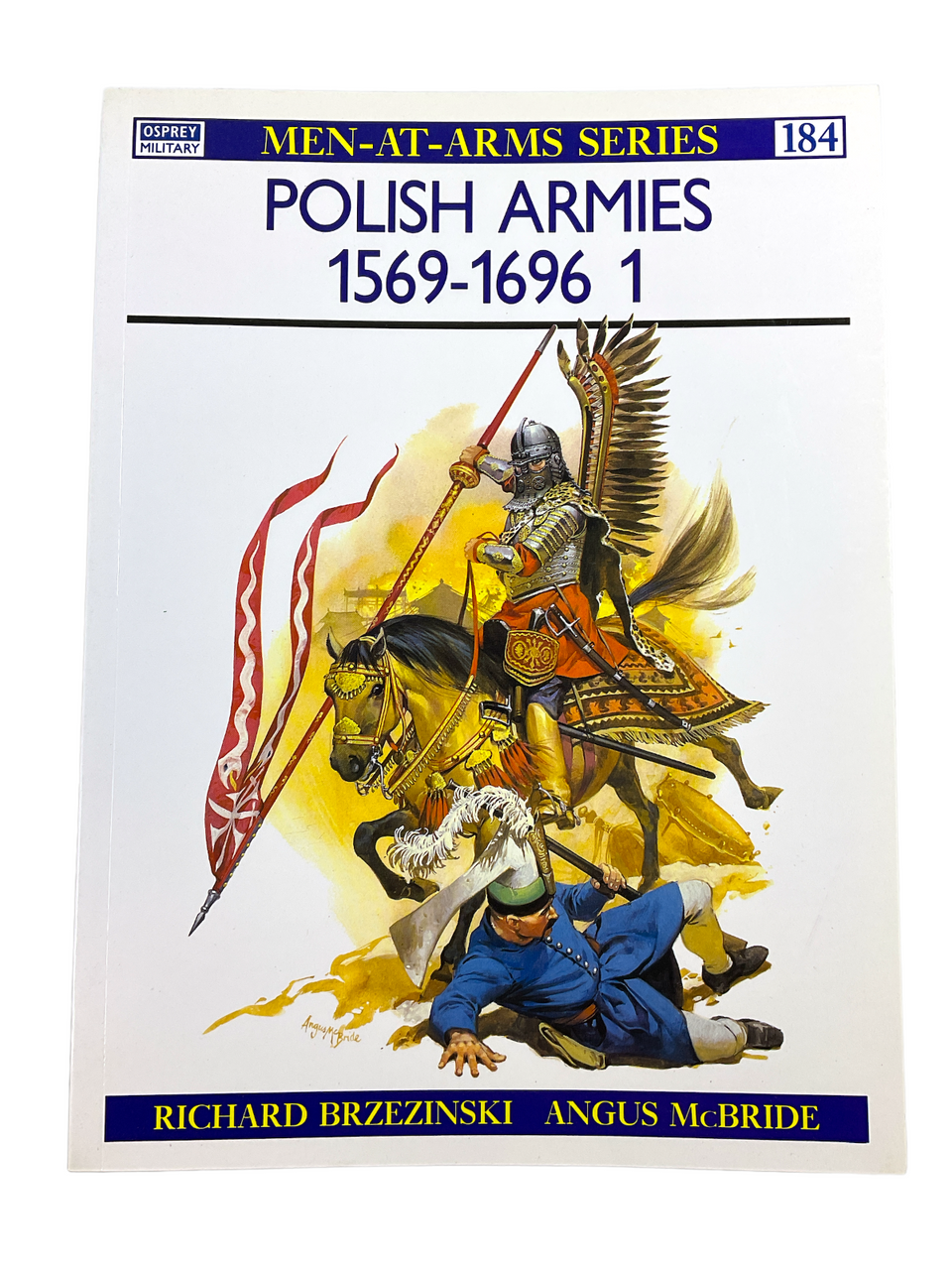 Polish Armies 1560 to 1696 1 Osprey 184 2 Softcover Reference Book Polish Armies 1560 to 1696 1 Osprey 184 2 Softcover Reference Book