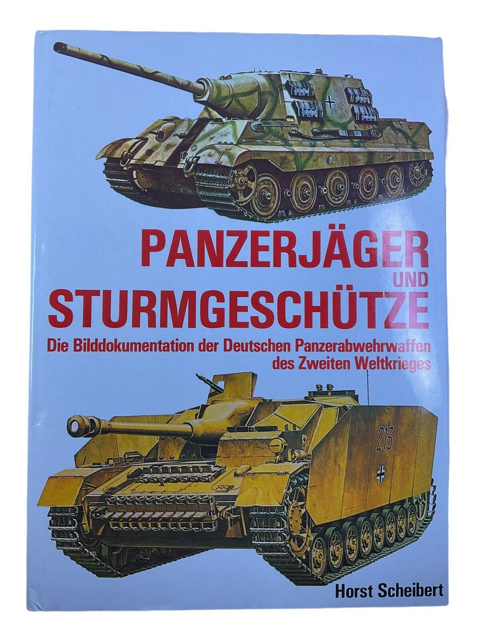 WW2 German Panzerjager and Sturmgeschutz GERMAN TEXT Hardcover Reference Book WW2 German Panzerjager and Sturmgeschutz GERMAN TEXT Hardcover Reference Book