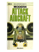 US British German Illustrated Guide to Modern Attack Aircraft HC Reference Book