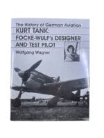 WW2 German Luftwaffe Focke-Wulf Kurt Tank Test Pilot Hard Cover Reference Book