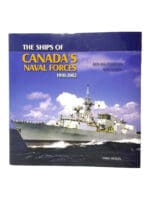 Canadian RCN Ships of Canadas Naval Forces 1910-2002 Hard Cover Reference Book