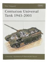 WW2 British Army Centurion Universal Tank  1943-2003 Osprey SC Reference Book