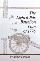 British Light 6Pdr Battalion Gun Of 1776 Soft Cover Reference Book
