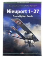 WW1 French Nieuport 1 27 French Fighters Family Vol 12 Kagero SC Reference Book WW1 French Nieuport 1 27 French Fighters Family Vol 12 Kagero SC Reference Book